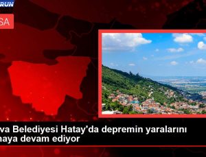 Yalova Belediyesi Hatay’da sarsıntının yaralarını sarmaya devam ediyor